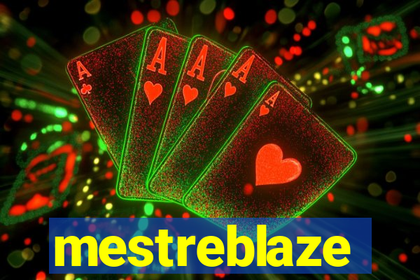 mestreblaze