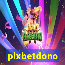 pixbetdono