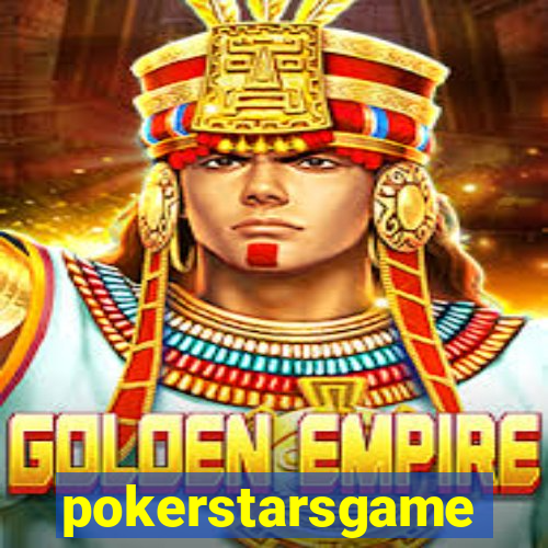 pokerstarsgame