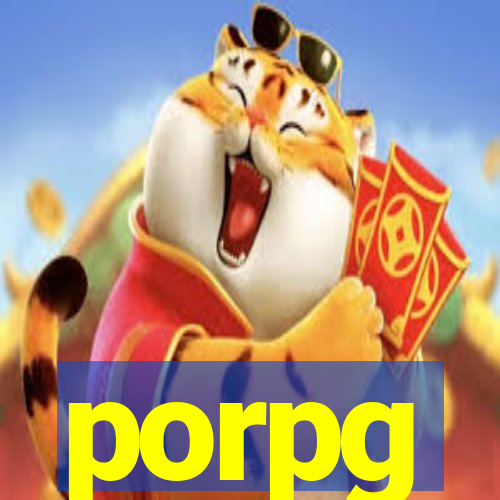 porpg