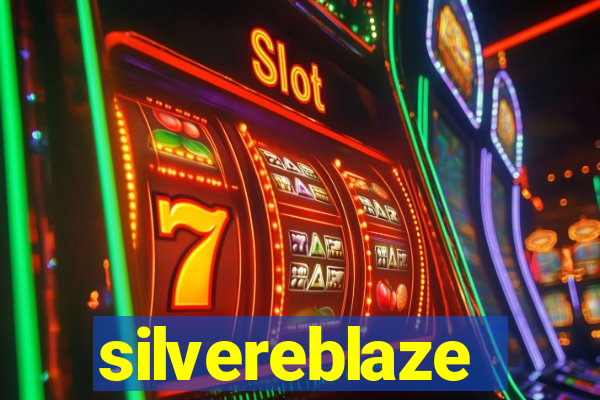 silvereblaze