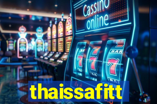 thaissafitt