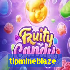 tipmineblaze