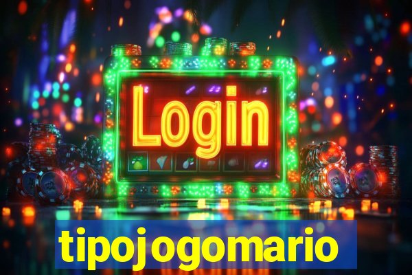 tipojogomario